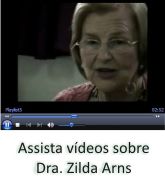 Vídeos sobre Dra. Zilda