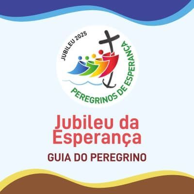 Banner Jubileu da Esperana guia do peregrino web