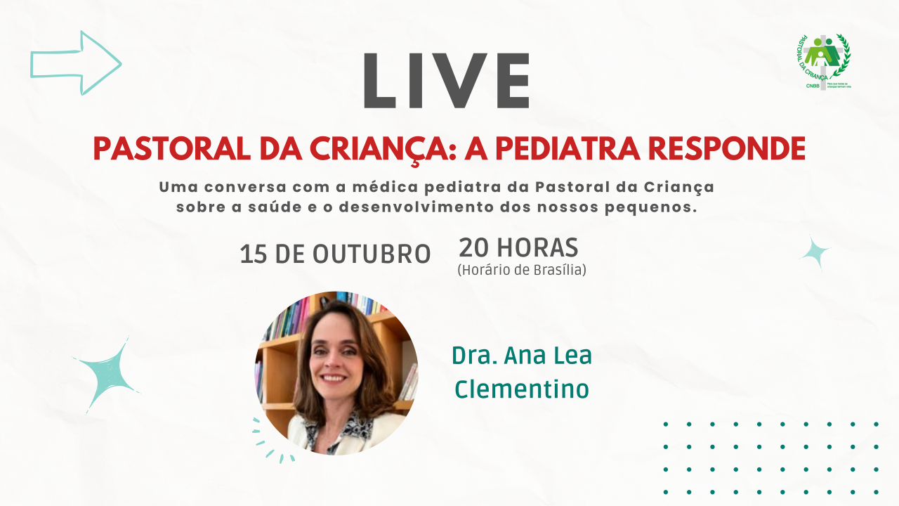Pastoral da Criança promove conversa ao vivo com pediatra